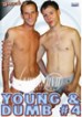 Young & Dumb 4