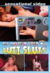 All Amateur Video 21: Butt Sluts