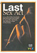 Last Sex Act