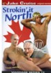 Massage Series 10: Strokin' It North