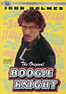 Original Boogie Knight, The