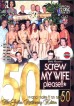 Screw My Wife Please 50