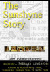 Sunshyne Story, The