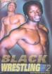 Black Wrestling 8